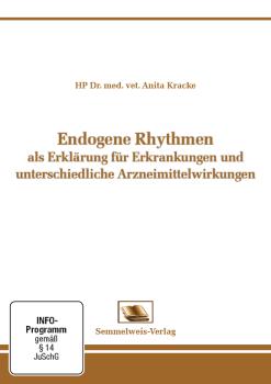 Endogene Rhythmen als Erklärung für Erkrankungen und unterschiedliche Arzneimittelwirkungen (Nr. 18)