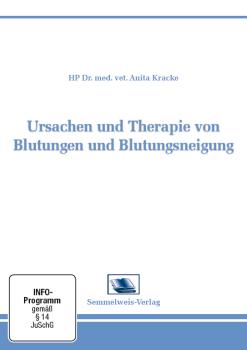 Ursachen und Therapie von Blutungen und Blutungsneigung (Nr. 20)